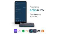 Echo Auto "Pon Alexa en tu coche"